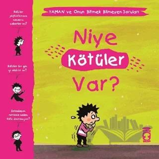 Niye Kötüler Var? - Yaman ve Onun Bitmek Bilmeyen Soruları