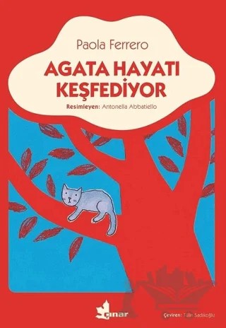 Agata Hayatı Keşfediyor – Paola Ferrero – Çınar Yayınları kitap kapağı