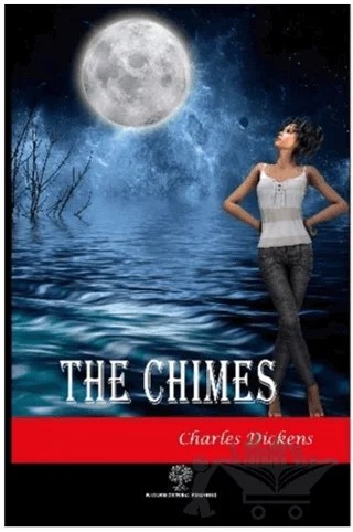 The Chimes – Charles Dickens – Platanus Publishing kitap kapağı