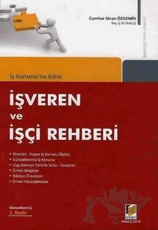 İş Kanunu’na Göre İşveren ve İşçi Rehberi