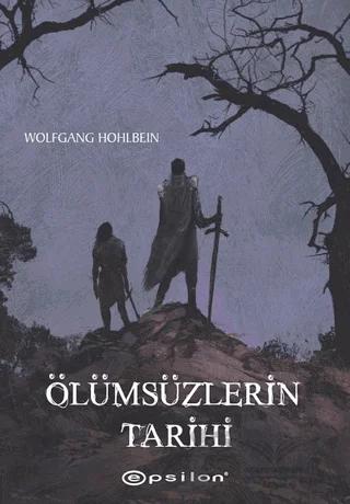 Ölümsüzlerin Tarihi