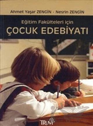 Eğitim Fakülteleri için Çocuk Edebiyatı