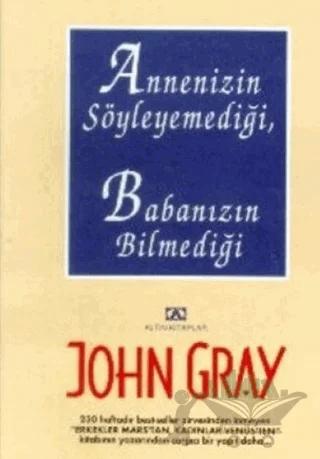 Annenizin Söyleyemediği, Babanızın Bilmediği