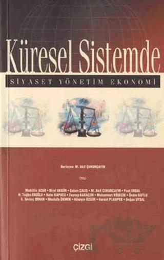 Küresel Sistemde Siyaset, Yönetim, Ekonomi