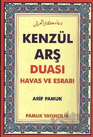 Kenzül Arş Duası Havas ve Esrarı (Dua-009)