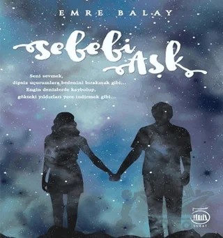 Sebebi Aşk – Emre Balay – 5 Şubat Yayınları kitap kapağı