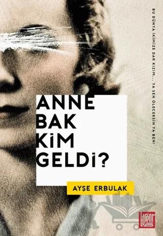 Anne Bak Kim Geldi?
