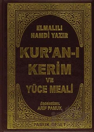 Kur’an-ı Kerim ve Yüce Meali (Çanta Boy Kılıflı - Elmalılı-010)