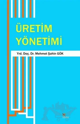 Üretim Yöntemi – Mehmet Şahin Gök – Kriter Yayınları kitap kapağı