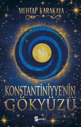 Konstantiniyye'nin Gökyüzü