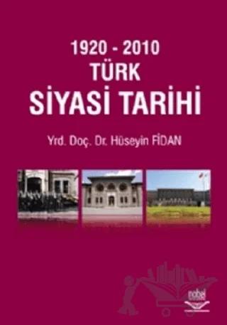 1920 - 2010 Türk Siyasi Tarihi