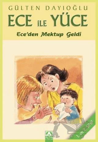 Ece ile Yüce - Ece’den Mektup Geldi
