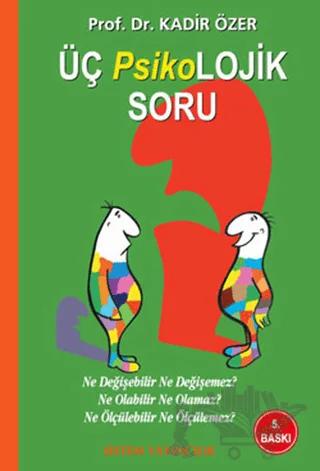 Üç Psikolojik Soru