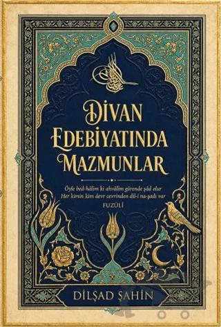 Divan Edebiyatında Mazmunlar