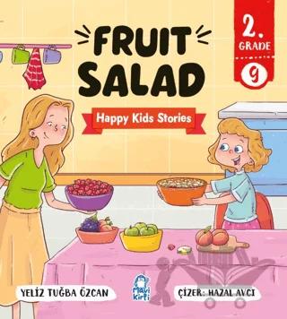 Fruit Salad – Happy Kids Stories 2 (2. Sınıf İngilizce Hikaye)