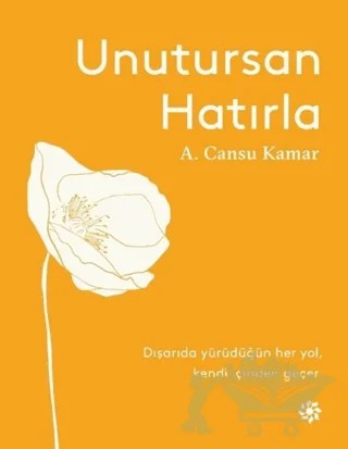 Unutursan Hatırla – A. Cansu Kamar – Doğan Novus kitap kapağı