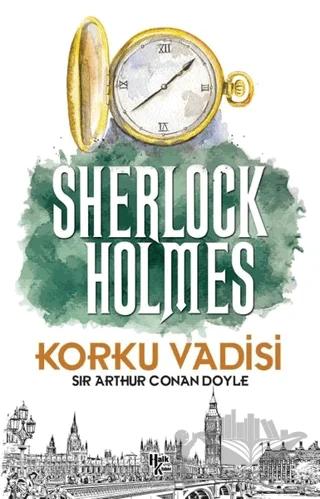 Korku Vadisi - Sherlock Holmes
