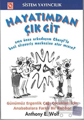 Hayatımdan Çık Git