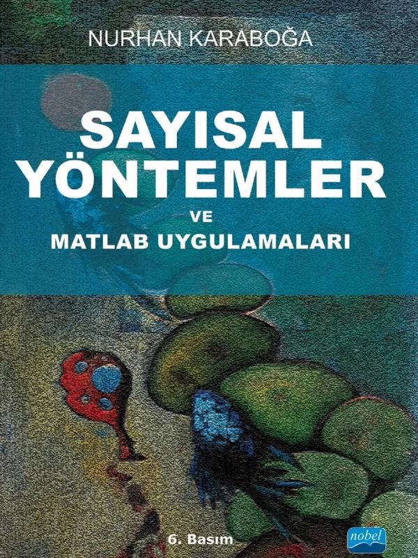 Sayısal Yöntemler ve Matlab Uygulamaları