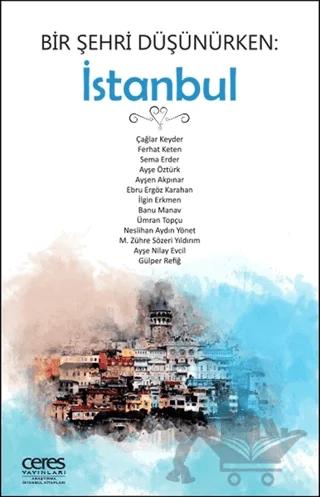 Bir Şehri Düşünürken: İstanbul