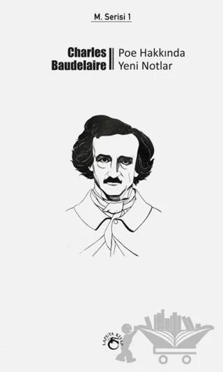 Poe Hakkında Yeni Notlar