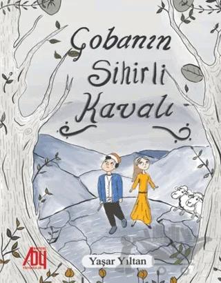 Çobanın Sihirli Kavalı