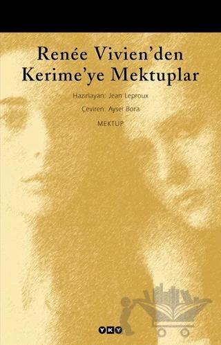 Renee Vivien’den Kerime’ye Mektuplar