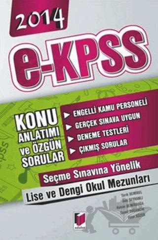 2014 E-KPSS Engelli Kamu Personeli Seçme Sınavı Lise ve Dengi Okulları Konu Anlatımı ve Özgün Sorular