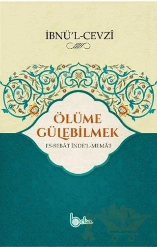 Ölüme Gülebilmek