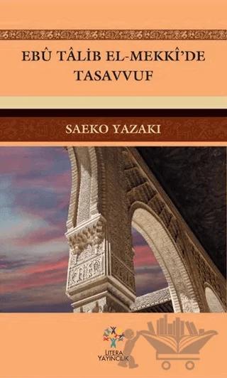 Ebu Talib El-Mekki'de Tasavvuf