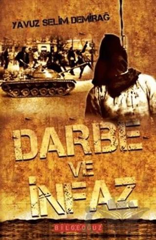 Darbe ve İnfaz