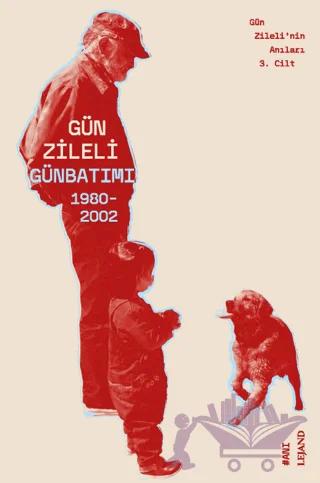 Günbatımı (1980-2002)