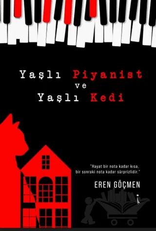 Yaşlı Piyanist ve Yaşlı Kedi