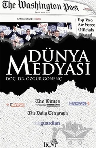 Dünya Medyası – Özgür Gönenç – Truva Yayınları kitap kapağı