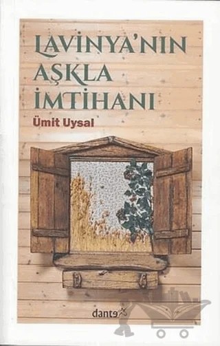 Lavinya'nın Aşkla İmtihanı – Ümit Uysal – Dante Kitap kitap kapağı