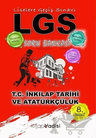 8. Sınıf LGS T.C. İnkılap Tarihi ve Atatürkçülük Soru Bankası – Hüseyin Toker – Kitap Vadisi Yayınları kitap kapağı