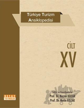 Türkiye Turizm Ansiklopedisi Cilt 15