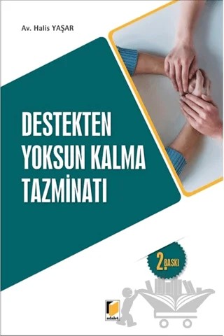Destekten Yoksun Kalma Tazminatı – Halis Yaşar – Adalet Yayınevi kitap kapağı