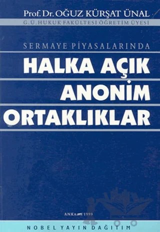 Halka Açık Anonim Ortaklıklar – Oğuz Kürşat Ünal – Nobel Akademik Yayıncılık kitap kapağı