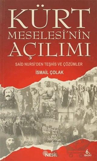 Kürt Meselesi’nin Açılımı – İsmail Çolak – Nesil Yayınları kitap kapağı