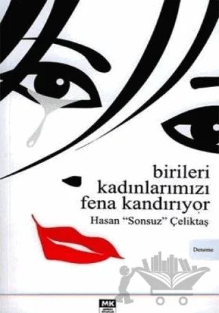 Birileri Kadınlarımızı Fena Kandırıyor