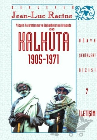 Kalküta 1905-1971 – Derleme – İletişim Yayınevi kitap kapağı