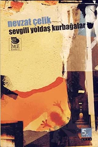 Sevgili Yoldaş Kurbağalar