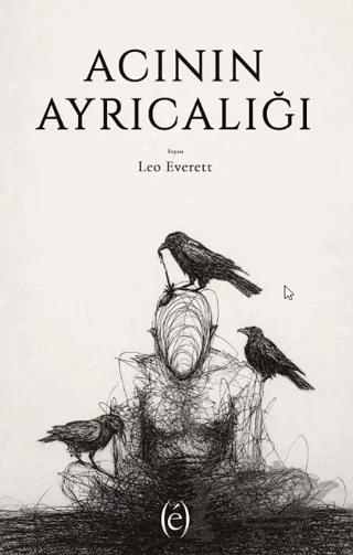 Acının Ayrıcalığı