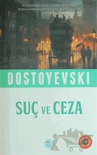 Suç ve Ceza (Özet Kitap) – Fyodor Mihayloviç Dostoyevski – Maviçatı Yayınları kitap kapağı