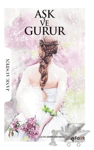Aşk ve Gurur – Jane Austen – Fark Yayınları kitap kapağı