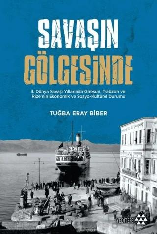 Savaşın Gölgesinde