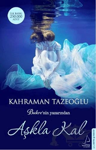 Aşkla Kal