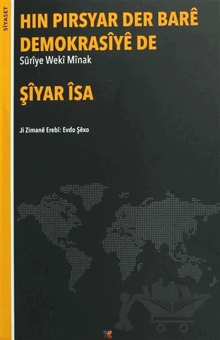 Hın Pırsyar Der Bare Demokrasiye de – Şiyar İsa – Lis Basın Yayın kitap kapağı