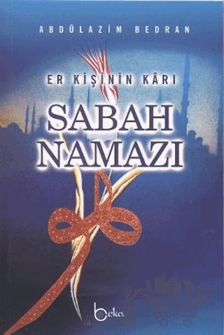 Sabah Namazı – Abdülazim Bedran – Beka Yayınları kitap kapağı